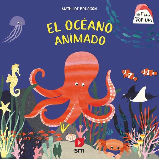 EL OCEANO ANIMADO POP UP | 9788413926070 | BOURGON, MATHILDE | Galatea Llibres | Llibreria online de Reus, Tarragona | Comprar llibres en català i castellà online