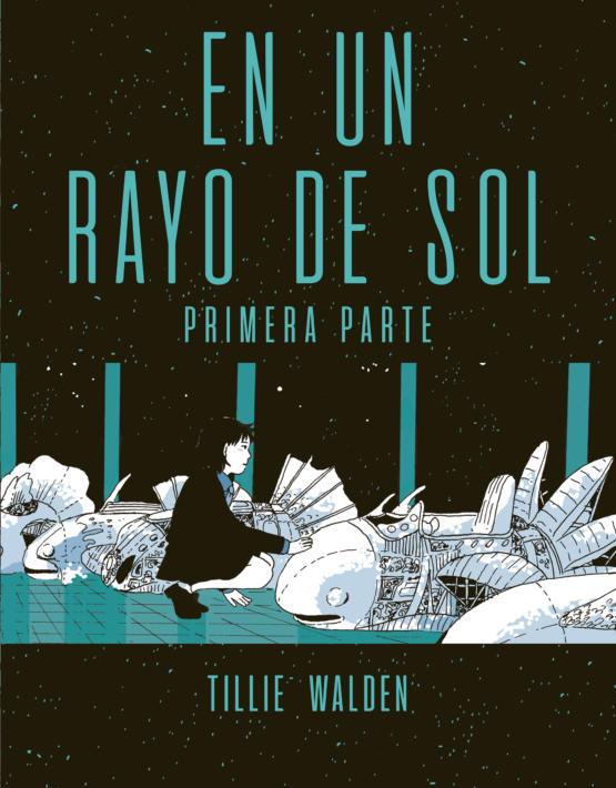 EN UN RAYO DE SOL 1 | 9788417442330 | WALDEN, TILLIE | Galatea Llibres | Librería online de Reus, Tarragona | Comprar libros en catalán y castellano online