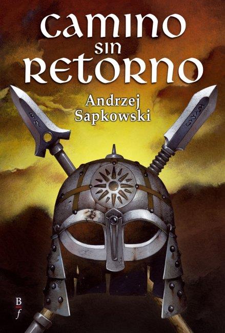 CAMINO SIN RETORNO | 9788496173842 | SAPKOWSKI, ANDRZEJ | Galatea Llibres | Librería online de Reus, Tarragona | Comprar libros en catalán y castellano online