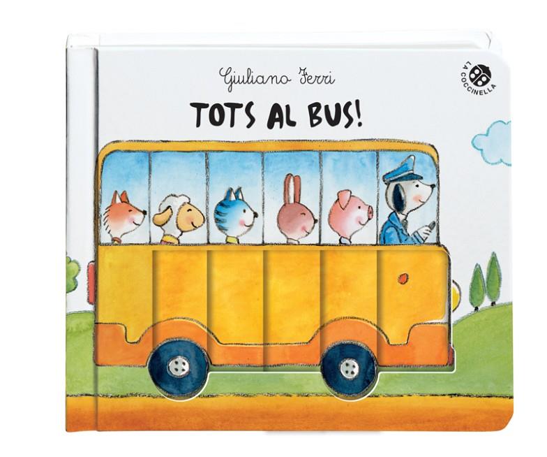 TOTS AL BUS! | 9788855061926 | FERRI, GIULIANO | Galatea Llibres | Llibreria online de Reus, Tarragona | Comprar llibres en català i castellà online