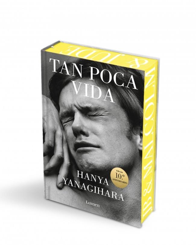 TAN POCA VIDA (EDICIÓN 10.º ANIVERSARIO) | 9788426431301 | YANAGIHARA, HANYA | Galatea Llibres | Librería online de Reus, Tarragona | Comprar libros en catalán y castellano online
