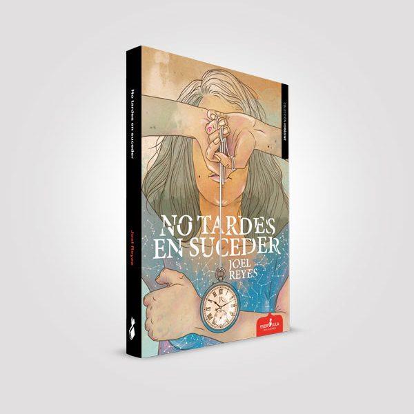 NO TARDES EN SUCEDER | 9788417042844 | REYES, JOEL | Galatea Llibres | Librería online de Reus, Tarragona | Comprar libros en catalán y castellano online