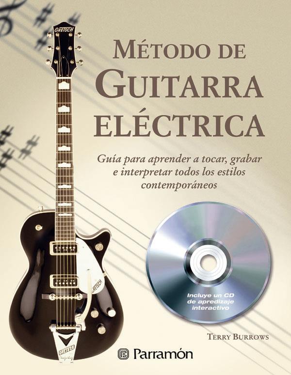 METODO DE GUITARRA ELECTRICA | 9788434229143 | BURROWS, TERRY | Galatea Llibres | Llibreria online de Reus, Tarragona | Comprar llibres en català i castellà online