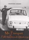 MN FRANQUET I ELS FULLS HISTORICS DE MONT-ROIG | 9788461270842 | BOADA I ARAGONÈS, EDUARD | Galatea Llibres | Librería online de Reus, Tarragona | Comprar libros en catalán y castellano online