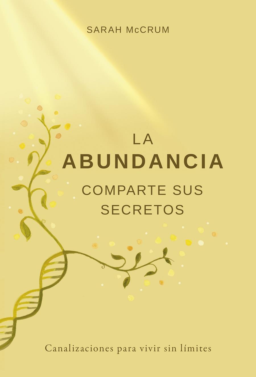 LA ABUNDANCIA COMPARTE SUS SECRETOS | 9788412431704 | MCCRUM,SARAH | Galatea Llibres | Librería online de Reus, Tarragona | Comprar libros en catalán y castellano online