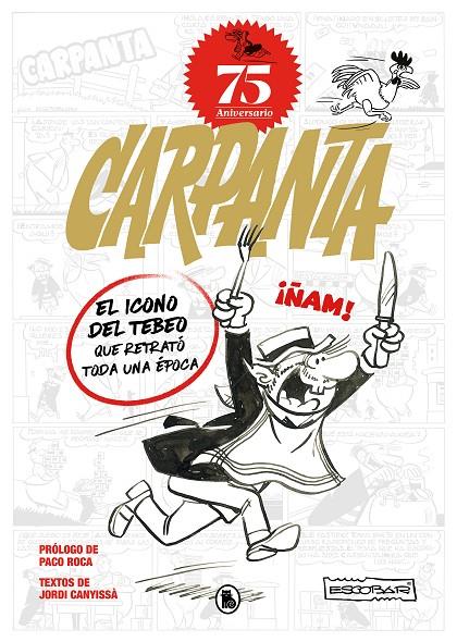 CARPANTA 75º ANIVERSARIO | 9788402427878 | ESCOBAR, JOSEP | Galatea Llibres | Librería online de Reus, Tarragona | Comprar libros en catalán y castellano online