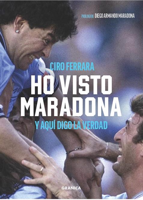 HO VISTO MARADONA | 9786316544681 | CIRO FERRARA | Galatea Llibres | Llibreria online de Reus, Tarragona | Comprar llibres en català i castellà online