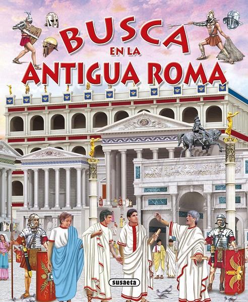 BUSCA EN LA ANTIGUA ROMA | 9788467738544 | TRUJILLO, EDUARDO | Galatea Llibres | Llibreria online de Reus, Tarragona | Comprar llibres en català i castellà online