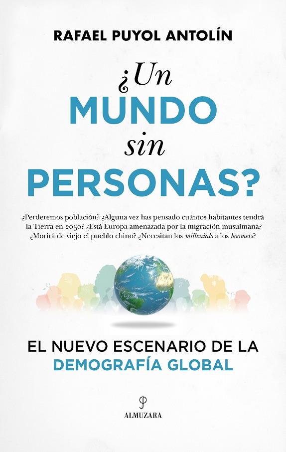 UN MUNDO SIN PERSONAS? | 9788410525634 | PUYOL ANTOLÍN, RAFAEL | Galatea Llibres | Librería online de Reus, Tarragona | Comprar libros en catalán y castellano online