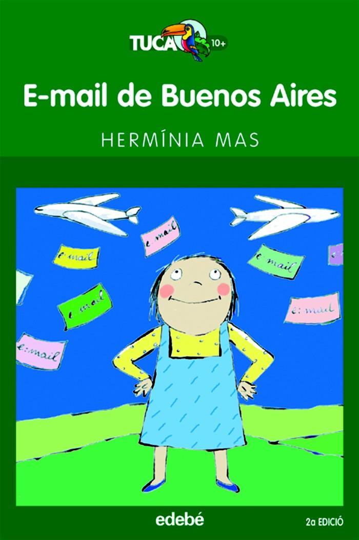 E-MAIL DE BUENOS AIRES | 9788423675838 | MAS, HERMINIA (1960- ) | Galatea Llibres | Llibreria online de Reus, Tarragona | Comprar llibres en català i castellà online