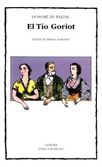 EL TÍO GORIOT | 9788437605203 | BALZAC, HONORÉ DE | Galatea Llibres | Llibreria online de Reus, Tarragona | Comprar llibres en català i castellà online