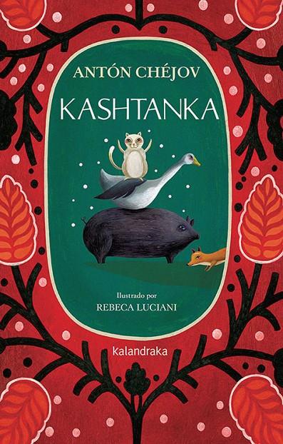 KASHTANKA | 9788413430621 | CHÉJOV, ANTON | Galatea Llibres | Librería online de Reus, Tarragona | Comprar libros en catalán y castellano online