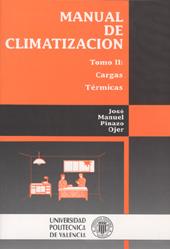 MANUAL DE CLIMATIZACION TOMO II: CARGAS TERMICAS | 9788477213413 | PINAZO OJER, JOSE MANUEL | Galatea Llibres | Llibreria online de Reus, Tarragona | Comprar llibres en català i castellà online