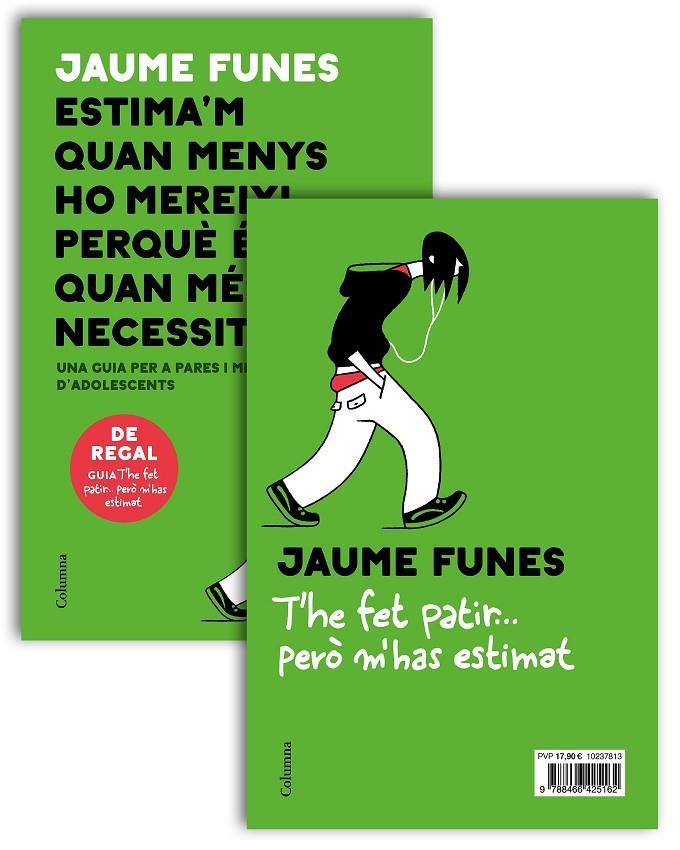 ESTIMA'M QUAN MENYS HO MEREIXI + OPUSCLE T'HE FET PATIR | 9788466425162 | FUNES, JAUME | Galatea Llibres | Librería online de Reus, Tarragona | Comprar libros en catalán y castellano online