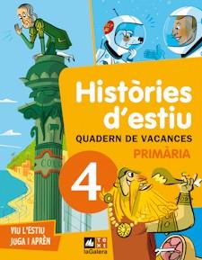 QUADERN DE VACANCES 4 PRIMARIA. HISTORIES D'ESTIU | 9788441219199 | CANYELLES, ANNA/JIMÉNEZ, DANIEL | Galatea Llibres | Llibreria online de Reus, Tarragona | Comprar llibres en català i castellà online