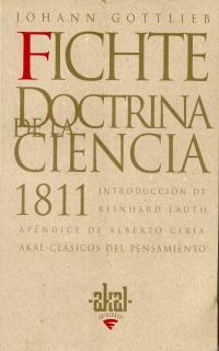 DOCTRINA DE LA CIENCIA | 9788446009535 | FICHTE, JOHANN GOTTLIEB | Galatea Llibres | Librería online de Reus, Tarragona | Comprar libros en catalán y castellano online