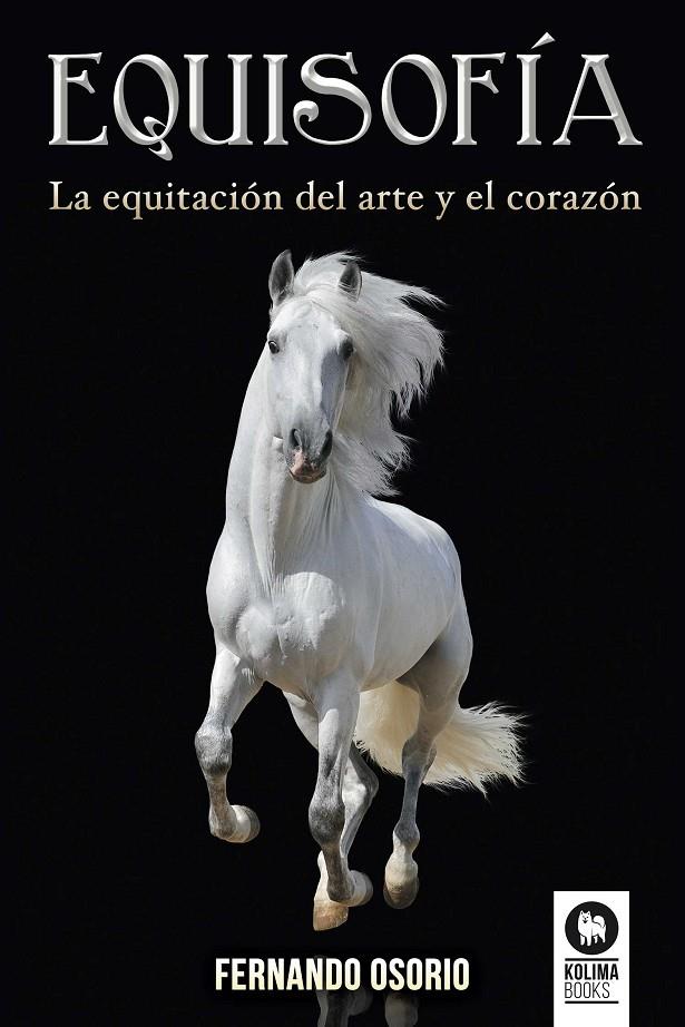 EQUISOFÍA | 9788416994236 | MENÉNDEZ OSORIO, FERNANDO | Galatea Llibres | Librería online de Reus, Tarragona | Comprar libros en catalán y castellano online