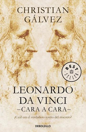 LEONARDO DA VINCI -CARA A CARA- | 9788466343213 | GÁLVEZ, CHRISTIAN | Galatea Llibres | Librería online de Reus, Tarragona | Comprar libros en catalán y castellano online