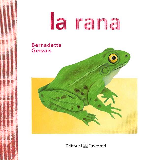LA RANA | 9788426144584 | GERVAIS, BERNADETTE | Galatea Llibres | Llibreria online de Reus, Tarragona | Comprar llibres en català i castellà online