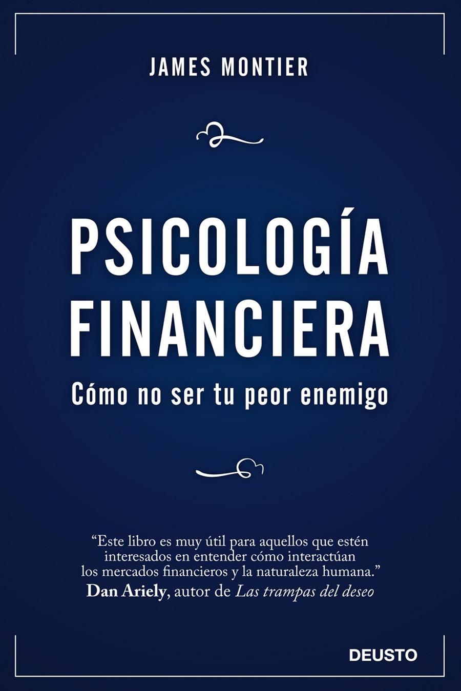 PSICOLOGÍA FINANCIERA | 9788423428267 | MONTIER, JAMES | Galatea Llibres | Librería online de Reus, Tarragona | Comprar libros en catalán y castellano online