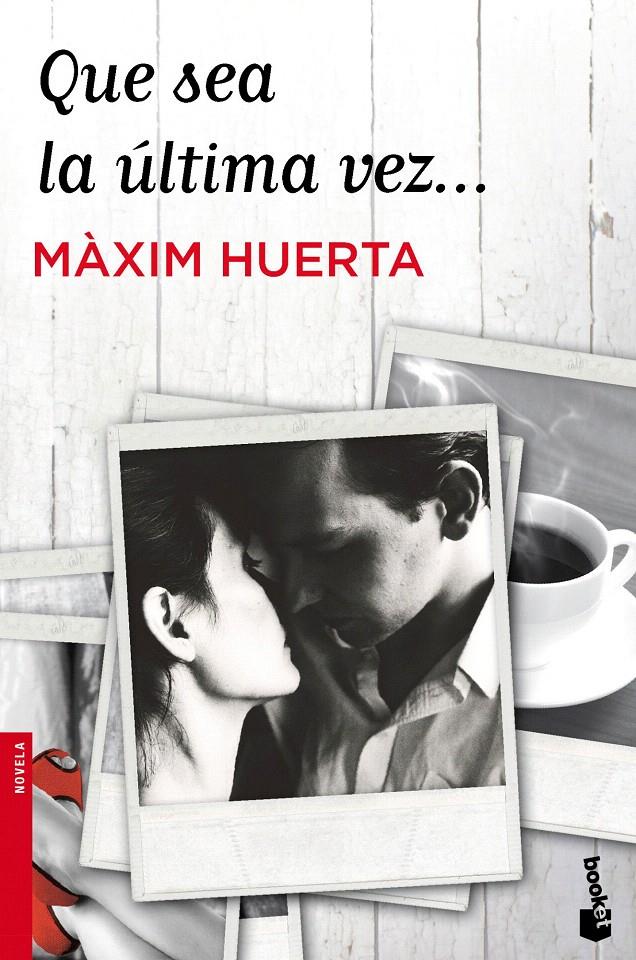 QUE SEA LA ÚLTIMA VEZ... | 9788427039896 | HUERTA, MAXIM | Galatea Llibres | Librería online de Reus, Tarragona | Comprar libros en catalán y castellano online