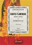 COLECCION DE CANTES FLAMENCOS | 9788498621013 | MACHADO Y ALVAREZ, ANTONIO (1848-1892) | Galatea Llibres | Librería online de Reus, Tarragona | Comprar libros en catalán y castellano online