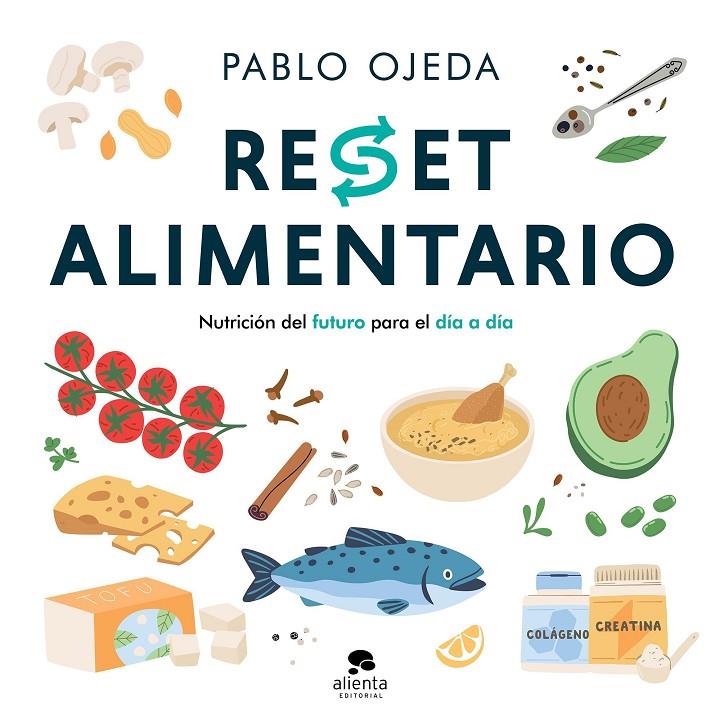 RESET ALIMENTARIO | 9788413445625 | OJEDA, PABLO | Galatea Llibres | Librería online de Reus, Tarragona | Comprar libros en catalán y castellano online