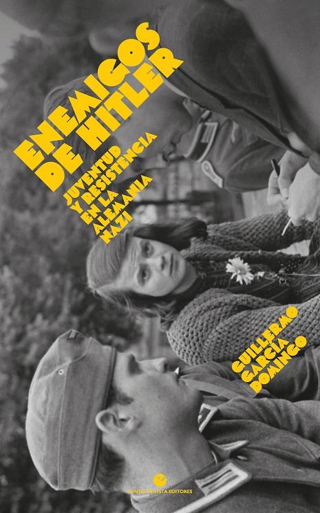 ENEMIGOS DE HITLER | 9788412747676 | GARCÍA DOMINGO, GUILLERMO | Galatea Llibres | Librería online de Reus, Tarragona | Comprar libros en catalán y castellano online