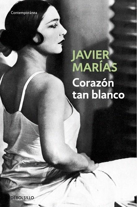 CORAZON TAN BLANCO | 9788483461402 | MARIAS, JAVIER | Galatea Llibres | Librería online de Reus, Tarragona | Comprar libros en catalán y castellano online