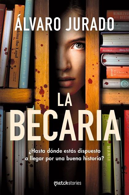 LA BECARIA | 9788427055582 | JURADO, ÁLVARO | Galatea Llibres | Llibreria online de Reus, Tarragona | Comprar llibres en català i castellà online