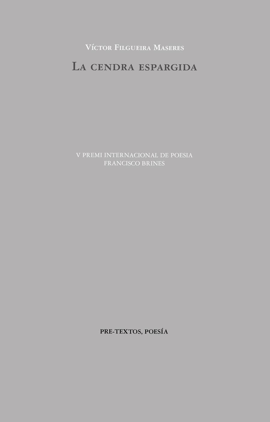 LA CENDRA ESPARGIDA | 9788410309715 | FILGUEIRA MASERES, VÍCTOR | Galatea Llibres | Llibreria online de Reus, Tarragona | Comprar llibres en català i castellà online