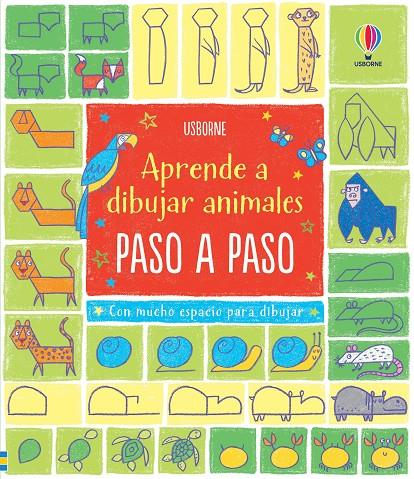 ANIMALES DIBUJA PASO A PASO | 9781474916110 | FIONA, WATT | Galatea Llibres | Llibreria online de Reus, Tarragona | Comprar llibres en català i castellà online
