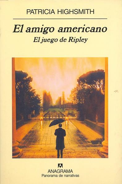 AMIGO AMERICANO. EL JUEGO DE RIPLEY, EL | 9788433930156 | HIGHSMITH, PATRICIA | Galatea Llibres | Llibreria online de Reus, Tarragona | Comprar llibres en català i castellà online