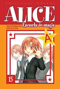 ALICE ESCUELA DE MAGIA 15 | 9788483578766 | IGUCHI, TACHIBANA | Galatea Llibres | Llibreria online de Reus, Tarragona | Comprar llibres en català i castellà online