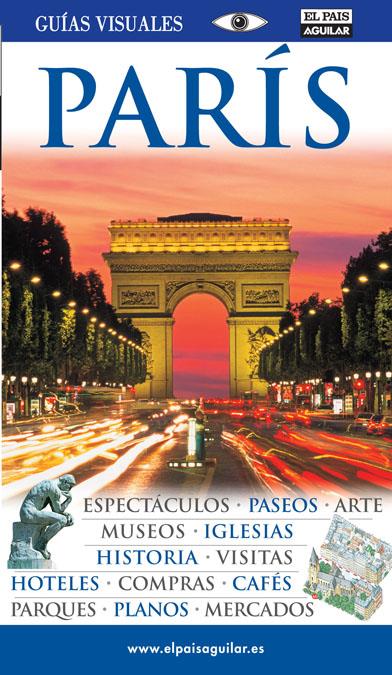 PARÍS GUIAS VISUALES 2011 | 9788403509191 | Galatea Llibres | Llibreria online de Reus, Tarragona | Comprar llibres en català i castellà online