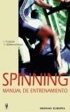 SPINNING. MANUAL DE ENTRENAMIENTO | 9788425514531 | FROBOSE, I. | Galatea Llibres | Librería online de Reus, Tarragona | Comprar libros en catalán y castellano online