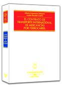 CONTRATO DE TRANSPORTE INTERNACIONAL DE MERCANCIAS POR FE | 9788447029563 | EMPARANZA SOBEJANO, ALBERTO | Galatea Llibres | Librería online de Reus, Tarragona | Comprar libros en catalán y castellano online