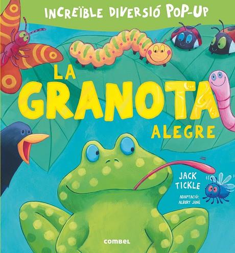 LA GRANOTA ALEGRE  | 9788491012207 | TICKLE, JACK | Galatea Llibres | Llibreria online de Reus, Tarragona | Comprar llibres en català i castellà online