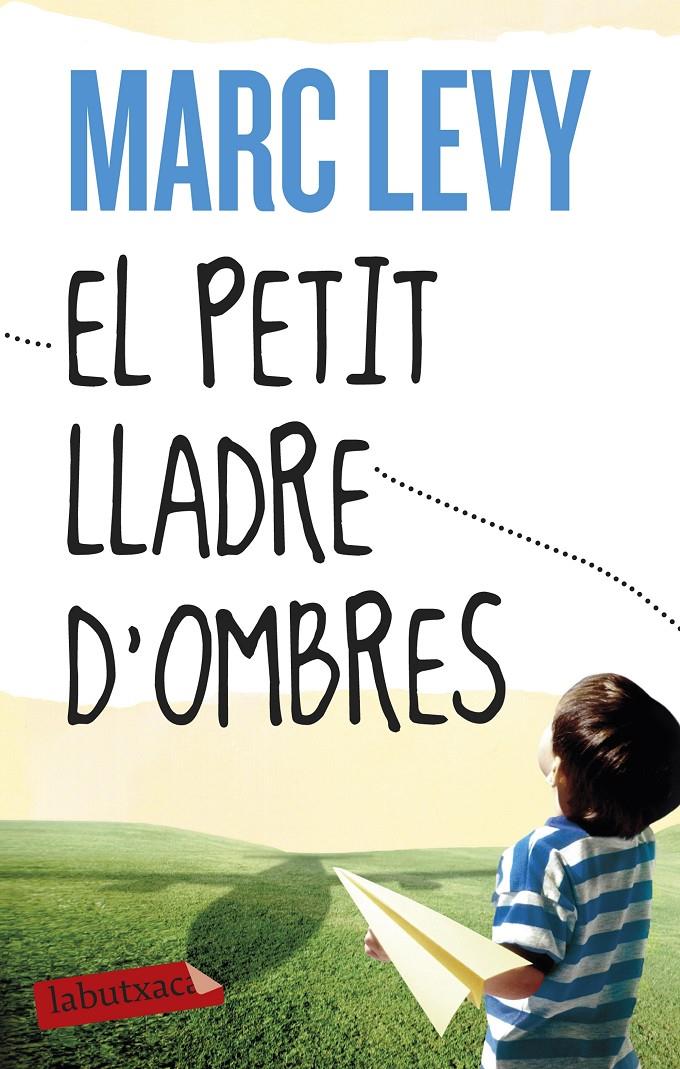 EL PETIT LLADRE D'OMBRES | 9788499308487 | LEVY, MARC | Galatea Llibres | Librería online de Reus, Tarragona | Comprar libros en catalán y castellano online