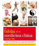 BIBLIA DE LA MEDICINA CHINA, LA | 9788484453277 | ODY, PENELOPE | Galatea Llibres | Llibreria online de Reus, Tarragona | Comprar llibres en català i castellà online