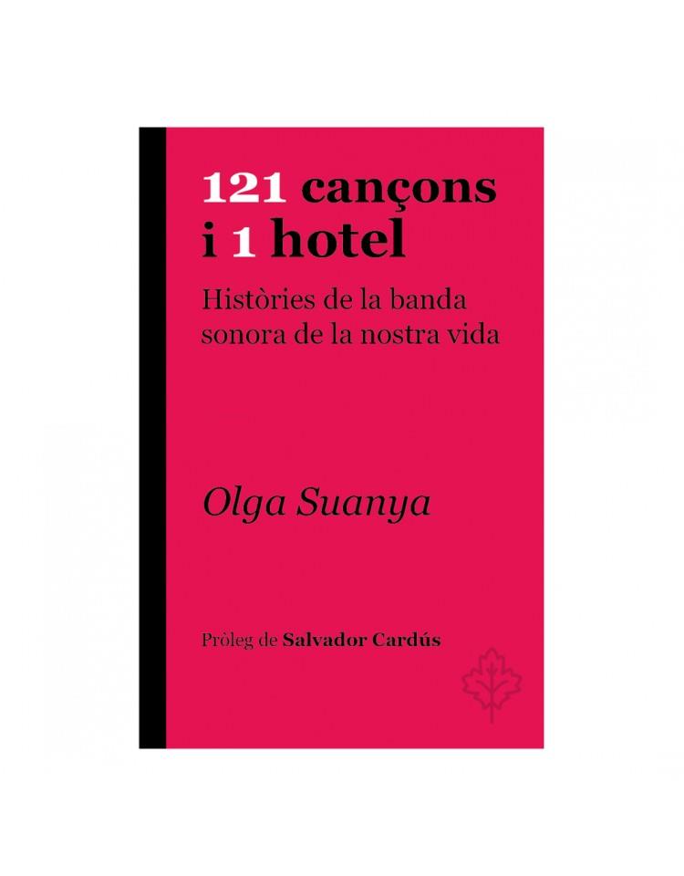 121 CAN?ONS I 1 HOTEL | 9788415315957 | SUANYA, OLGA | Galatea Llibres | Librería online de Reus, Tarragona | Comprar libros en catalán y castellano online
