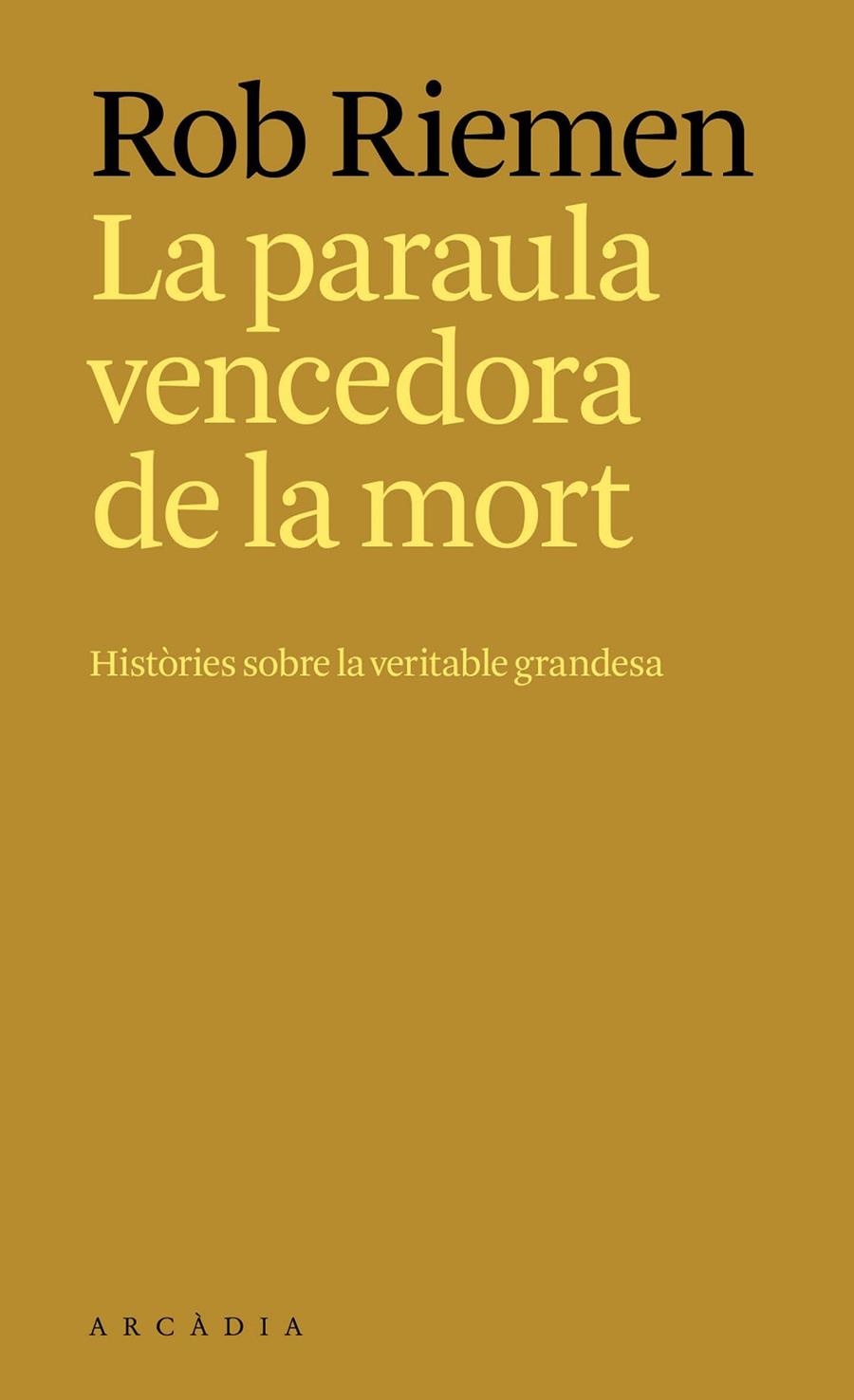 LA PARAULA VENCEDORA DE LA MORT | 9788412876697 | RIEMEN, ROB | Galatea Llibres | Llibreria online de Reus, Tarragona | Comprar llibres en català i castellà online