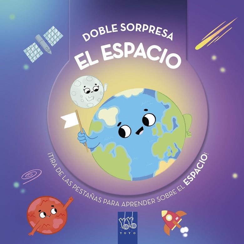 DOBLE SORPRESA. EL ESPACIO | 9788408289937 | Galatea Llibres | Librería online de Reus, Tarragona | Comprar libros en catalán y castellano online