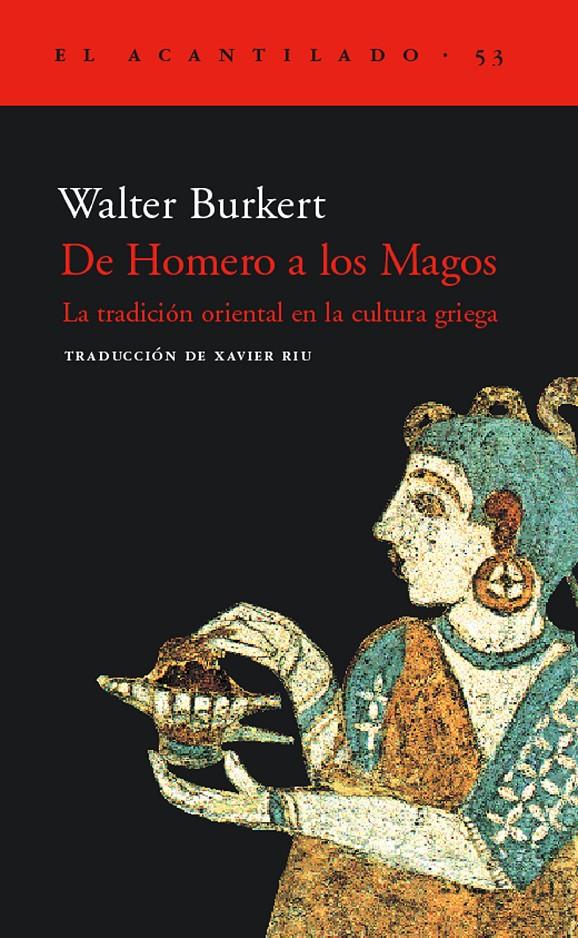 DE HOMERO A LOS MAGOS | 9788495359612 | BURKERT, WALTER | Galatea Llibres | Librería online de Reus, Tarragona | Comprar libros en catalán y castellano online