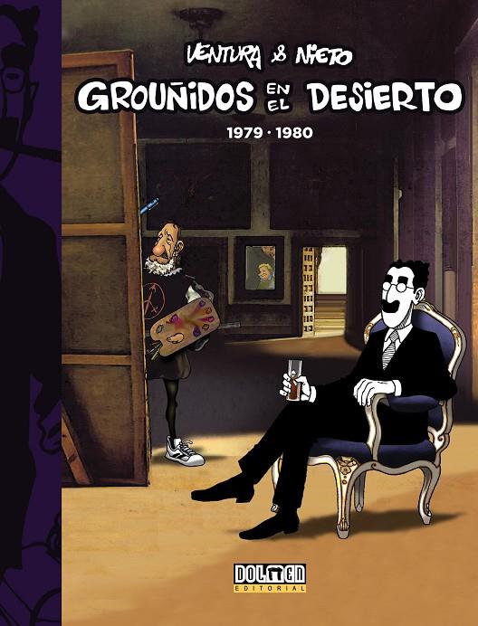 GROUÑIDOS EN EL DESIERTO 1979-1980 | 9788416436606 | VENTURA, ENRIQUE/ NIETO, MIGUEL ÁNGEL | Galatea Llibres | Llibreria online de Reus, Tarragona | Comprar llibres en català i castellà online