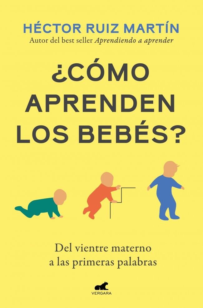 CÓMO APRENDEN LOS BEBÉS? | 9791388038334 | RUIZ MARTÍN, HÉCTOR | Galatea Llibres | Librería online de Reus, Tarragona | Comprar libros en catalán y castellano online