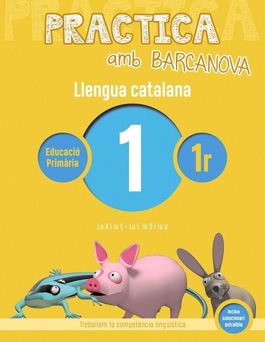 PRACTICA AMB BARCANOVA. LLENGUA CATALANA 1 | 9788448939748 | Galatea Llibres | Llibreria online de Reus, Tarragona | Comprar llibres en català i castellà online