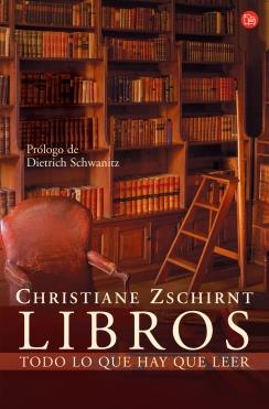 LIBROS TODO LO QUE HAY QUE LEER | 9788466318389 | ZSCHIRNT, CHRISTIANE | Galatea Llibres | Librería online de Reus, Tarragona | Comprar libros en catalán y castellano online