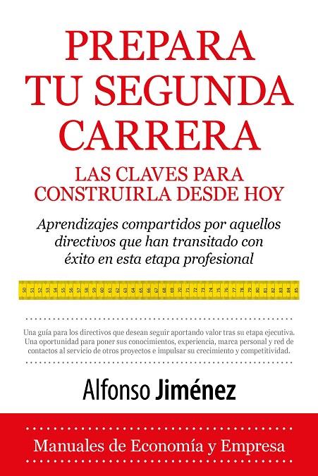 PREPARA TU SEGUNDA CARRERA | 9791370205713 | JIMÉNEZ, ALFONSO | Galatea Llibres | Librería online de Reus, Tarragona | Comprar libros en catalán y castellano online