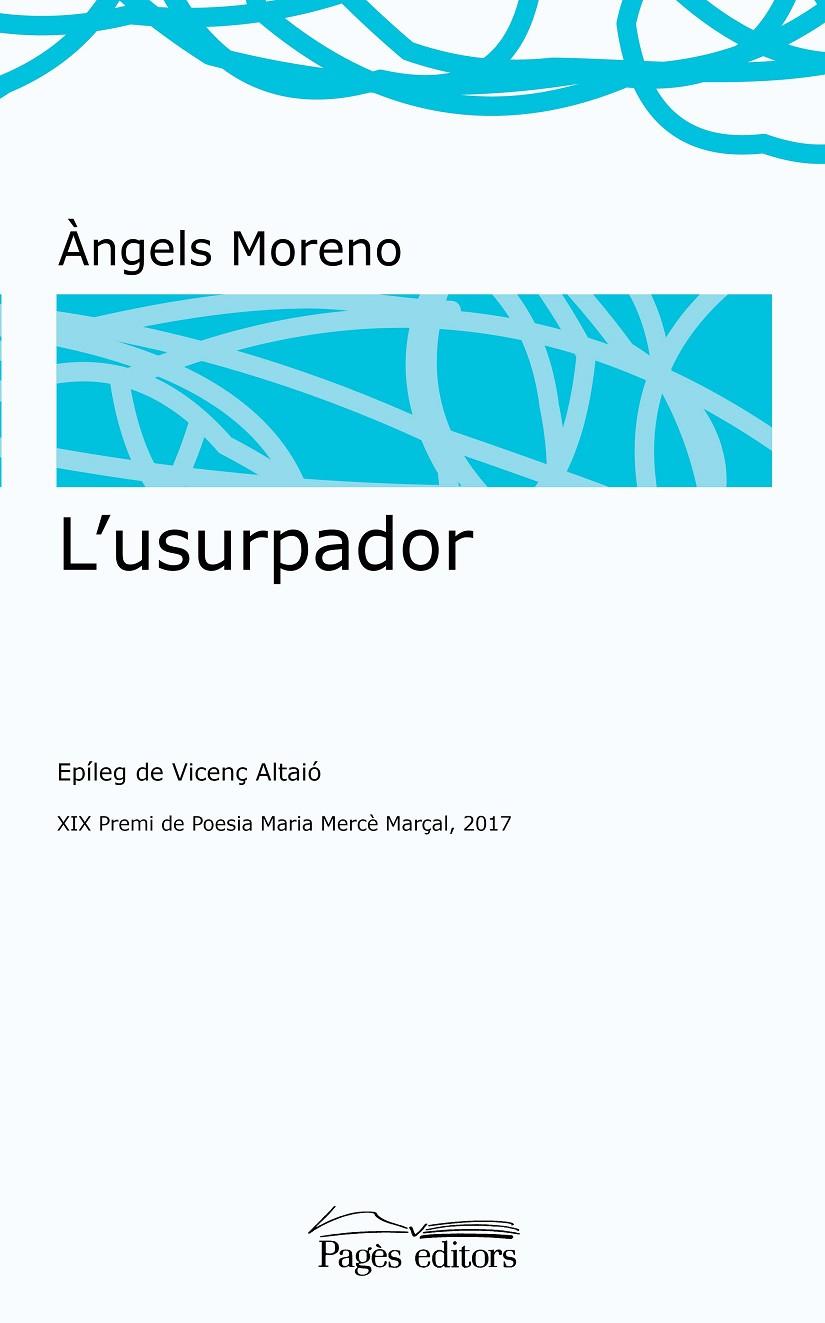 L'USURPADOR | 9788499758800 | MORENO GUTIéRREZ, ÀNGELS | Galatea Llibres | Llibreria online de Reus, Tarragona | Comprar llibres en català i castellà online